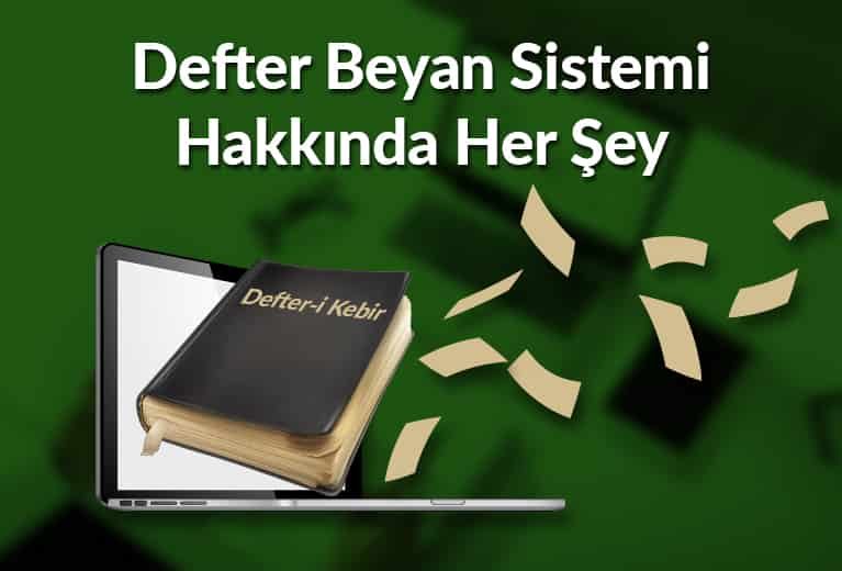 Defter Beyan Sistemi Hakkında Her Şey